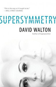 Supersymmetry by David Walton